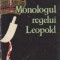 Monologul regelui Leopold