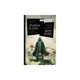 Shadow &amp; Claw: The First Half of the Book of the New Sun
