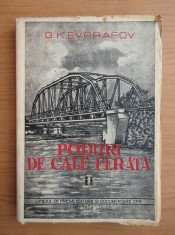 G. K. Evgrafov - Poduri de cale ferata volumul 2 (1950, vezi descrierea)