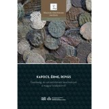 Kapocs, &eacute;rme, rov&aacute;s - Gazdas&aacute;g- &eacute;s v&aacute;rost&ouml;rt&eacute;neti tanulm&aacute;nyok a magyar k&ouml;z&eacute;pkorr&oacute;l - K&aacute;das Istv&aacute;n
