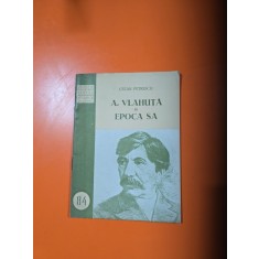 A. Vlahuță și epoca sa - Cezar Petrescu