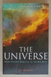 A BRIEF HISTORY OF THE UNIVERSE FROM ANCIENT BABYLON TO THE BIG BANG byJ.P. McEVOY , 2010, PREZINTA URME DE INDOIRE