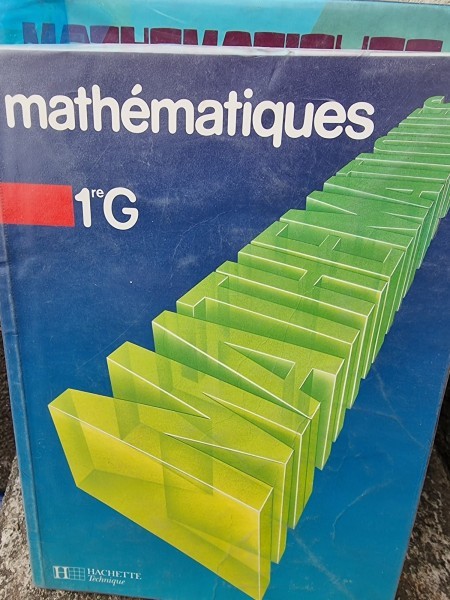 Math&eacute;matiques 1re G