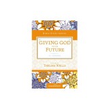 Giving God Your Future