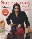 Supernanny | Jo Frost, Litera