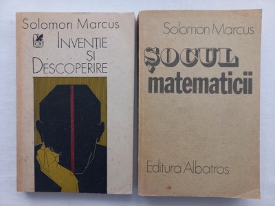 SOLOMON MARCUS - INVENTIE SI DESCOPERIRE + SOCUL MATEMATICII foto
