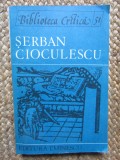 Serban Cioculescu - Mircea Vasilescu