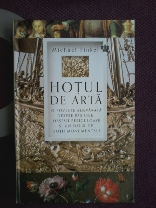 Michael Finkel - Hotul de arta
