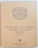 CENTENARUL AUTOCEFALIEI BISERICII ORTODOXE ROMANE 1885-1985 , 1987