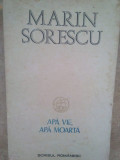 Marin Sorescu - Apa vie apa moarta (editia 1987)