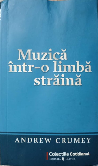 MUZICA INTR-O LIMBA STRAINA-ANDREW CRUMEY-236296