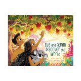 Eve and Adam Discover the World