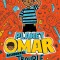Planet Omar: Accidental Trouble Magnet