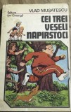 LITR21 IUH Vlad Musatescu - Cei trei veseli napirstoci