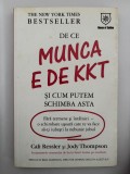 De ce munca e de kkt si cum putem schimba asta - Cali Ressler si Jody Thompson