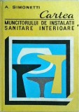 A. Simonetti - Cartea muncitorului de instalatii sanitare interioare