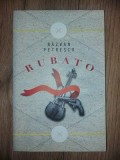 Rubato- Razvan Petrescu