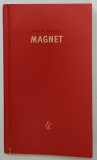 MAGNET , versuri de MARIA BANUS , ilustratii de J. PERAHIM , 1967