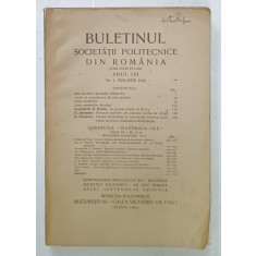 BULETINUL SOCIETATII POLITECNICE DIN ROMANIA , ANUL LVI , NR. 1 , IANUARIE , 1942
