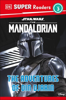 DK Super Readers Level 3 Star Wars the Mandalorian the Adventures of Din Djarin foto