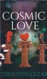 Cosmic love &amp; The wild animal society - Theo Von Cezar