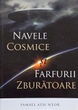 Navele cosmice si farfurii zburatoare - Samael Aun Weor
