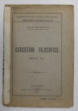 CERCETARI FILOSOFICE , ED. a - II - a de IOAN PETROVICI , 1926
