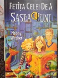 Moony Witcher - Fetita celei de a sasea luni (Editia: 2004)