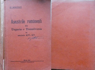 St. Manciulea, Asezarile romanesti din Ungaria si Transilvania in secolele XIV - XV, Blaj, 1941 foto