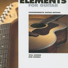 Essential Elements for Guitar, Book 1: Comprehensive Guitar Method
