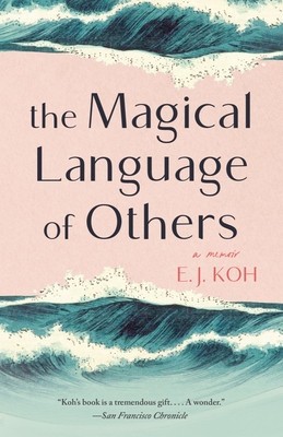 The Magical Language of Others: A Memoir foto