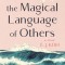 The Magical Language of Others: A Memoir