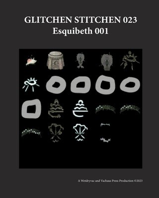 Glitchen Stitchen 023 Esquibeth 001 foto