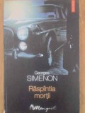 RASPANTIA MORTII-GEORGES SIMENON-337052