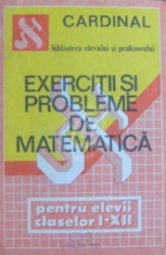 Exercitii si probleme de matematica pentru clasele I-XII foto