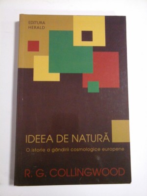 IDEEA DE NATURA - R. G. COLLINGWOOD foto