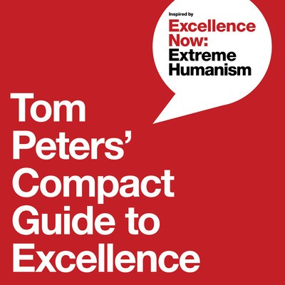 Tom Peters&amp;#039; Compact Guide to Excellence foto