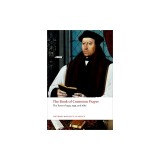 The Book of Common Prayer: The Texts of 1549, 1559, and 1662
