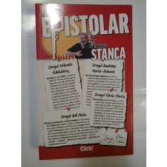 EPISTOLAR (AUTOGRAF SI DEDICATIE) - GEORGE STANCA