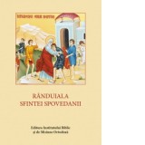 Randuiala Sfintei Spovedanii - Aprobarea Sfantului Sinod
