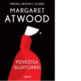 Povestea Slujitoarei - Margaret Atwood