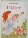 CITIRE - MANUAL PENTRU CLASA A IV - A de TANTA MUNTEANU , 1995