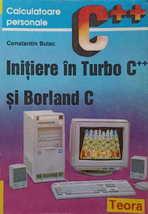 INITIERE IN TURBO C++ SI BORLAND C-CONSTANTIN BULAC