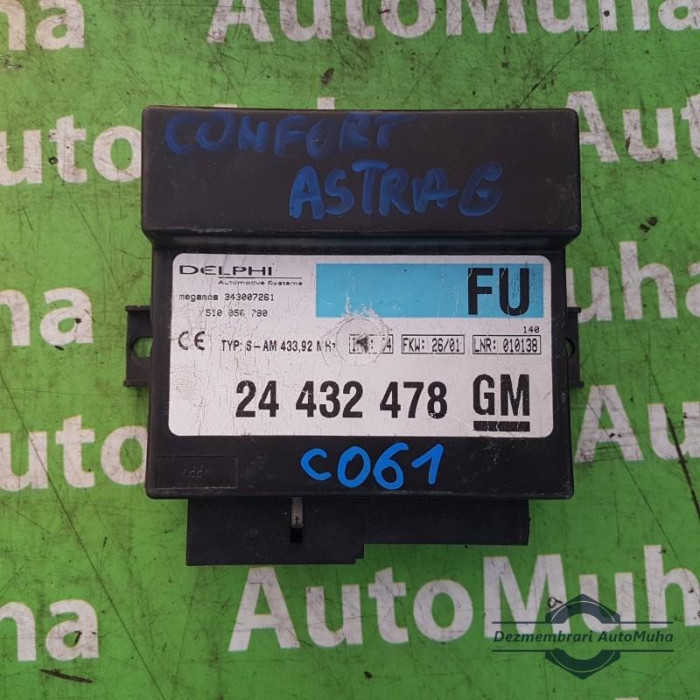Calculator confort Opel Zafira A (1999-2005) 24432478