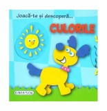 Joacă-te și descoperă... Culorile - Hardcover - *** - Girasol