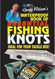 Waterproof Book of Essential Fishing Knots