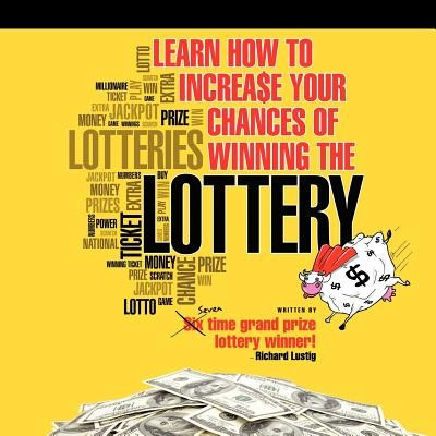 Learn How to Increase Your Chances of Winning the Lottery foto