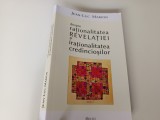 JEAN-LUC MARION, DESPRE RATIONALITATEA REVELATIEI SI IRATIONALITATEA CREDINCIOSILOR
