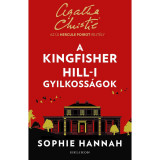 A Kingfisher Hill-i gyilkoss&aacute;gok - Sophie Hannah