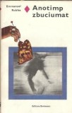 Anotimp Zbuciumat - Emmanuel Robles